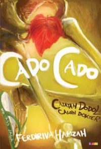 Cado-cado: Catatan Dodol Calon Dokter