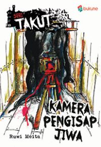 Kamera Pengisap Jiwa