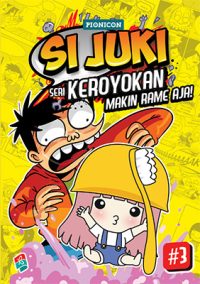 Si Juki seri Keroyokan #3