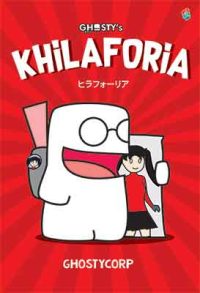 Ghosty’s Comic; Khilaforia