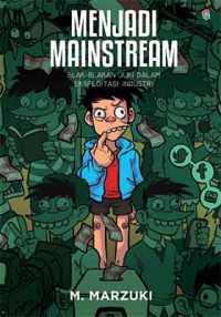 Menjadi Mainstream