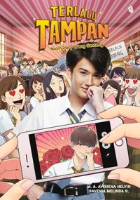 Terlalu Tampan: Masih Diary Orang Ganteng
