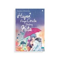 Hujan Punya Cerita tentang Kita