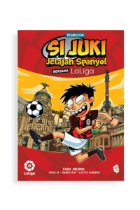 Si Juki Jelajah Spanyol bersama Laliga pionicon