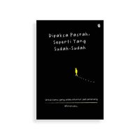 Dipaksa Pasrah, Seperti Yang Sudah-Sudah