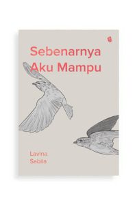 sebenarnya aku mampu