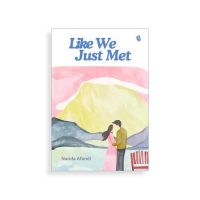 Like We Just Met