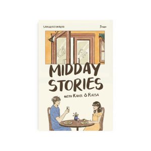 Midday Stories with Kahil Raisa