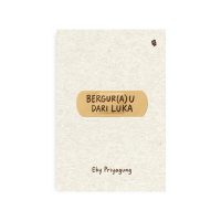 Bergur(a) Dari Luka
